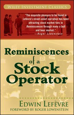 Reminiscences of a Stock Operator - Edwin Lefèvre (1923)