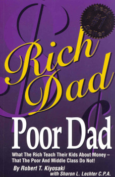 Rich Dad, Poor Dad - Robert Kiyosaki (1997)