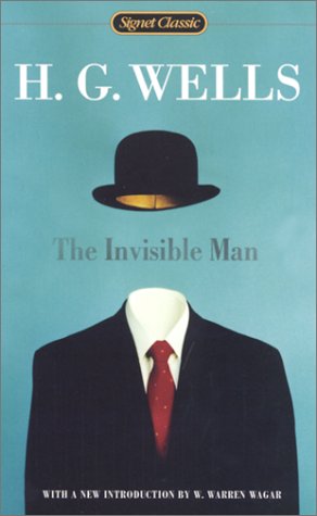 The Invisible Man - H.G. Wells (1897)