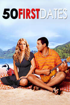 50 First Dates - Movie Poster