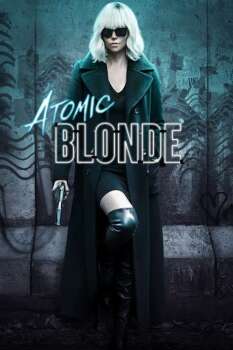 Atomic Blonde - Movie Poster